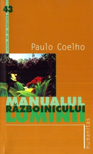 Manualul razboinicului luminii Paulo Coelho