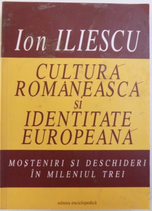 Cultura romaneasca si identitate europeana