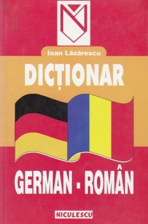 Dictionar german-roman Ioan Lazarescu