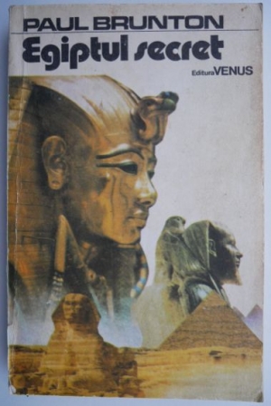 Egiptul secret – Paul Brunton