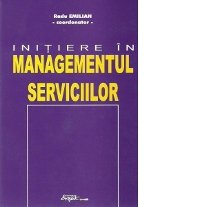 Initiere in Managementul serviciilor