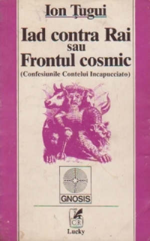Iad contra Rai sau Frontul Cosmic, Ion Tugui, 1994