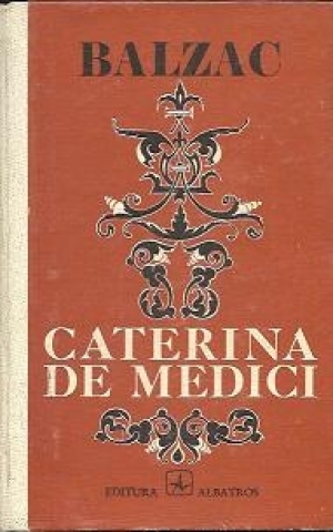 Caterina de Medici Honore de Balzac