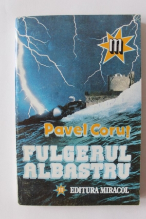 Fulgerul albastru Pavel Corut