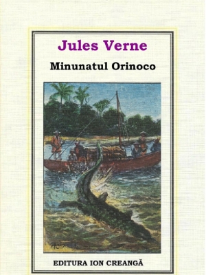 Minunatul Orinoco Jules Verne