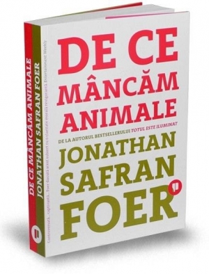 De ce mancam animale Jonathan Safran Foer